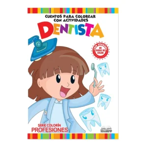CUENTO COLORIN A4 PROF. LA DENTISTA