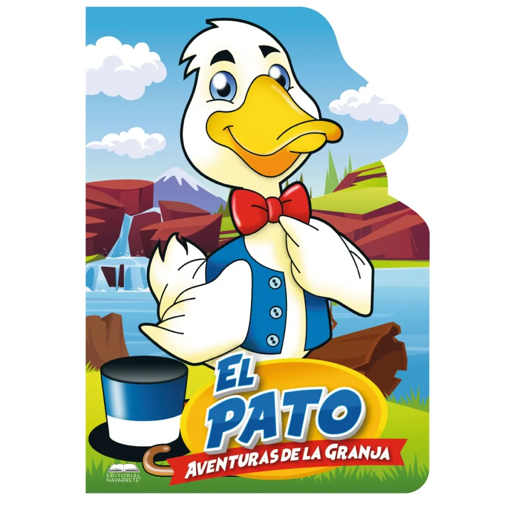 CUENTO.TROQUELADO A4-EL PATO - NAVARRETE