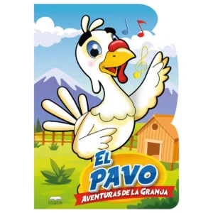 CUENTO TROQUELADO - EL PAVO