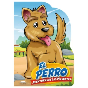 CUENTO TROQUELADO EL PERRO