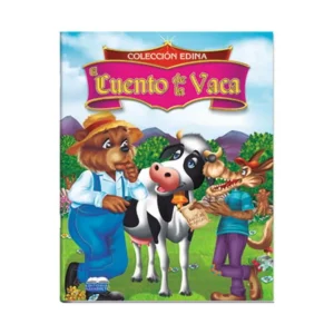 CUENTO EDINA - EL CUENTO DE LA VACA