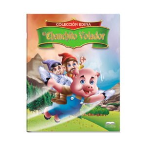 CUENTO EDINA-CHANCHITO VOLADOR