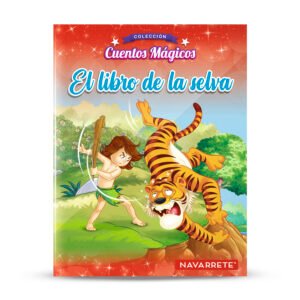 CUENTOS MAGICOS (12 PAGINAS) - EL LIBRO DE LA SELVA