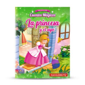 CUENTOS MAGICOS (12 PAGINAS ) - LA PRINCESA Y EL SAPO
