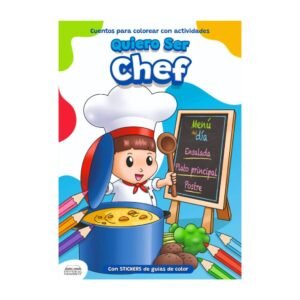 CUENTO COLOREA QUIERO SER - CHEF