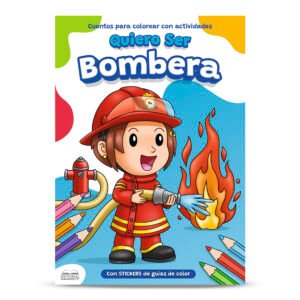 CUENTO COLOREA QUIERO SER BOMBERA