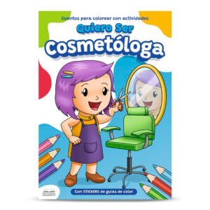 CUENTO COLOREA QUIERO SER COSMETOLOGA