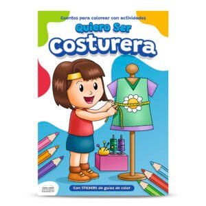 CUENTO COLOREA QUIERO SER COSTURERA