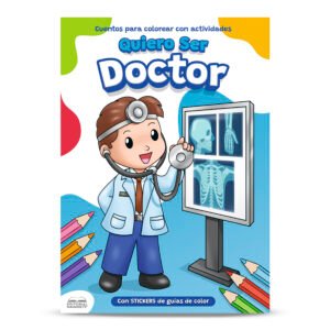 CUENTO COLOREA QUIERO SER DOCTOR