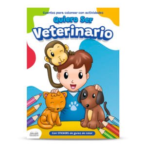 CUENTO COLOREA QUIERO SER VETERINARIO